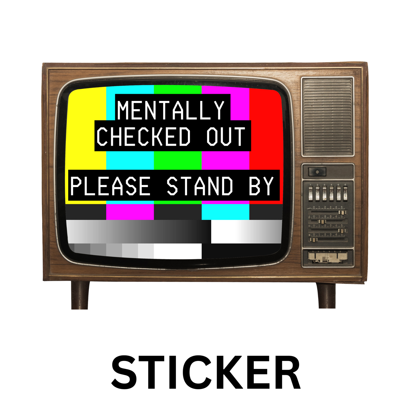 Please Stand By Sticker