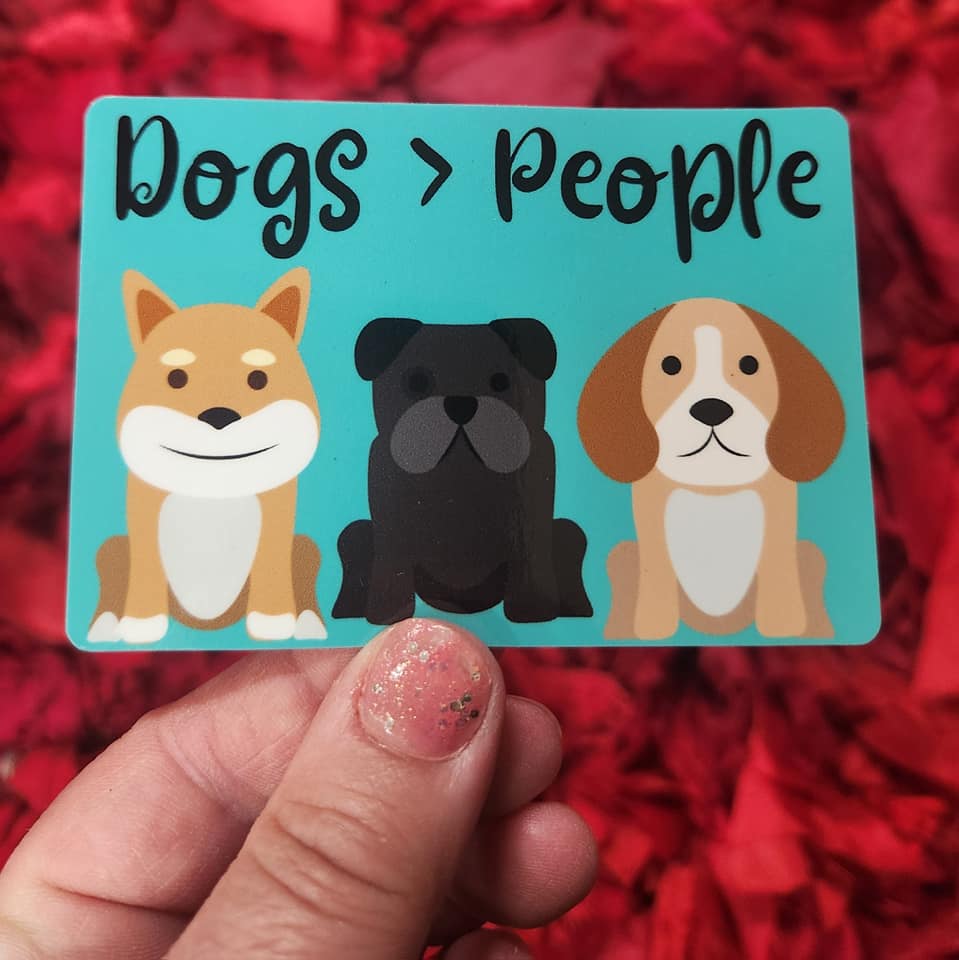 Dogs are Greater than People Sticker